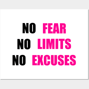 No Fear No Limit No Excuses Posters and Art